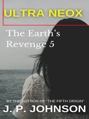 cover image of The Earth's Revenge 5. Ultra Neox